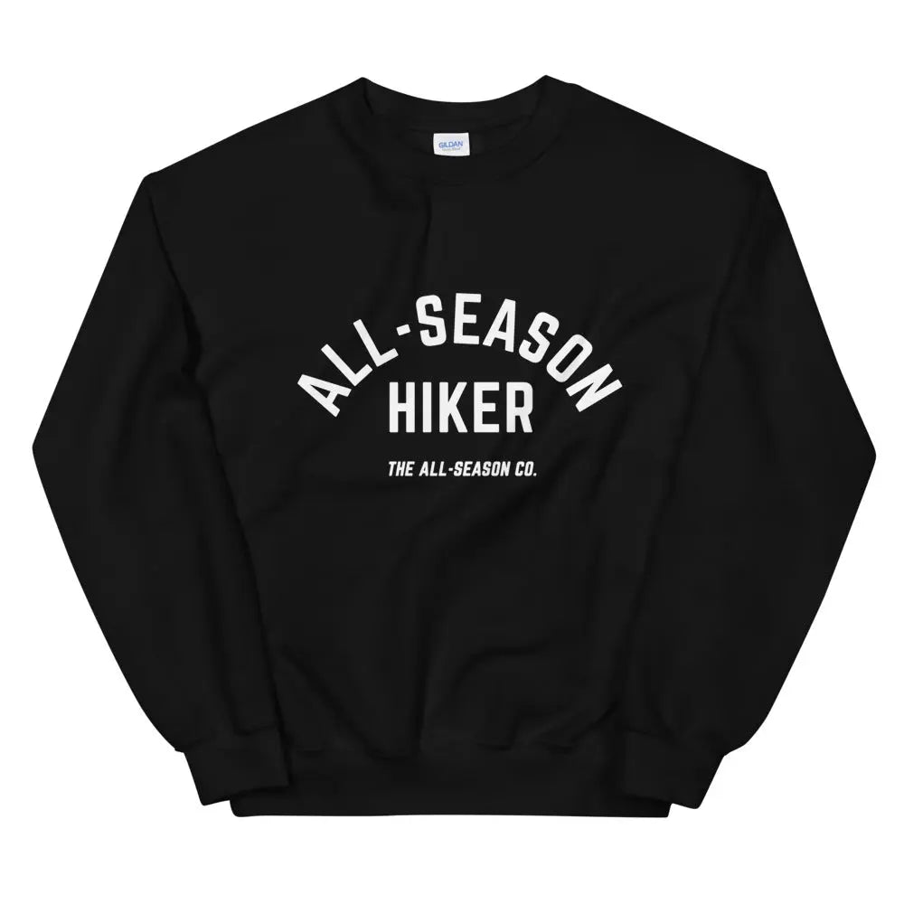 All-Season Hiker: unisex sweatshirt The All-Season Co.