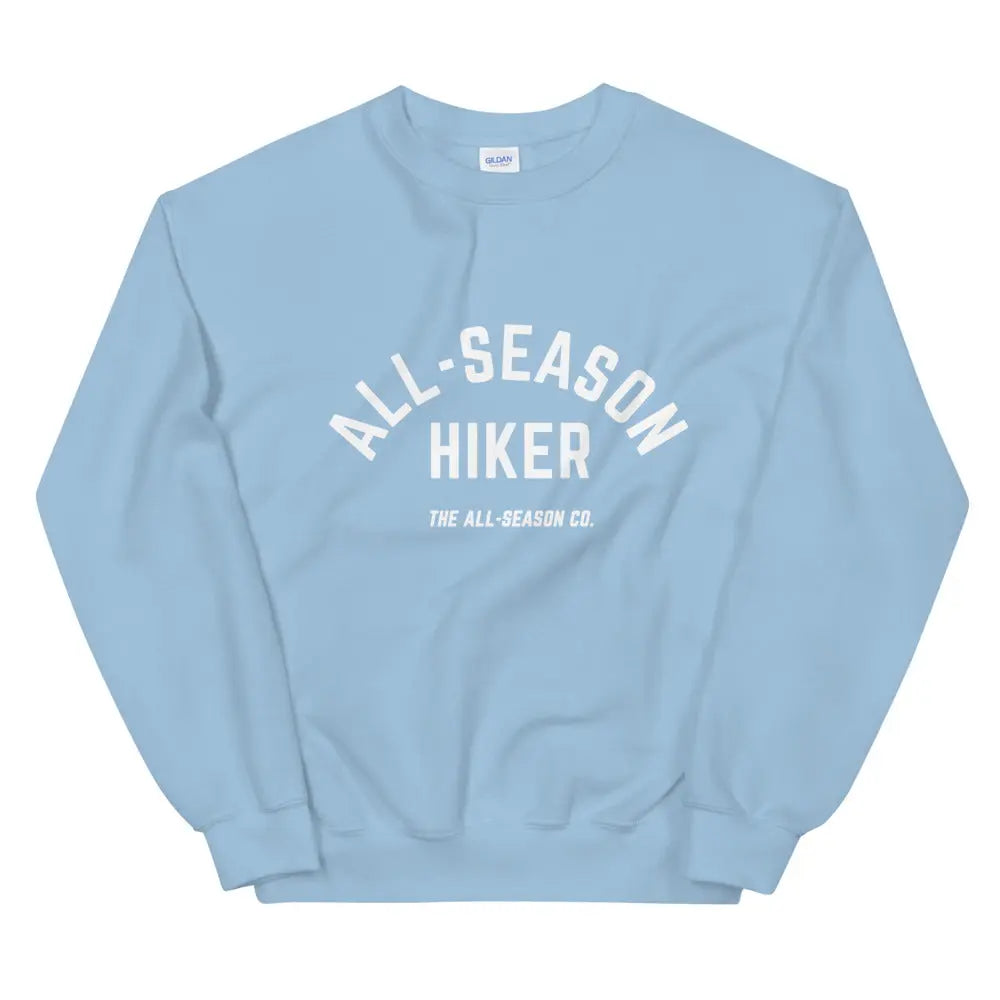 All-Season Hiker: unisex sweatshirt The All-Season Co.