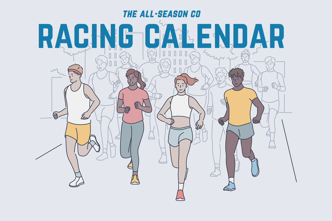 The All-Season Co's Spring-Summer 2022 Racing Calendar: Marathons and more across the U.S.