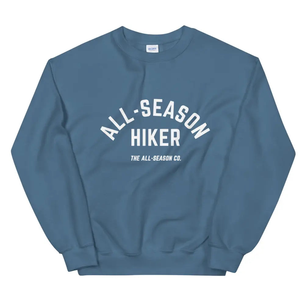 All-Season Hiker: unisex sweatshirt The All-Season Co.